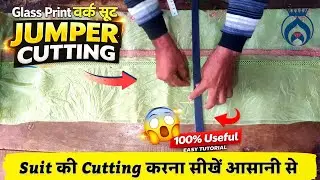 Glass Work Suit Jumper Cutting By Kamboj Tailor | Fashion Line