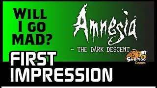 Amnesia The Dark Descent First impression (Live Gameplay 2020)