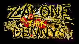 Zalone y Dennys a.k.a chos - Menos bla bla bla (Remix por Dj ZheK)
