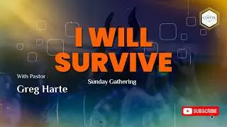 I Will Survive