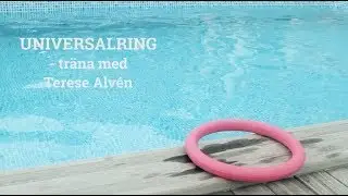 Tr&auml;na i poolen med Universalringar