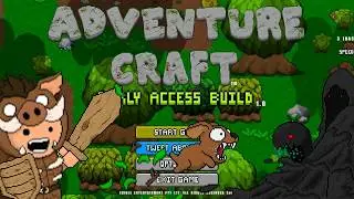 ADVENTURE CRAFT  Early Access Trailer
