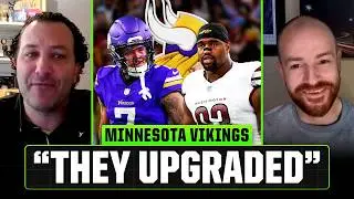 The Vikings Have Had a Top 10 Offseason &mdash; Here's Why 🔥
