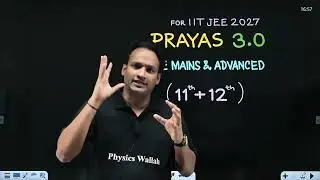 Late Start for JEE 2027? Start with Prayas 3.0 | Complete Roadmap