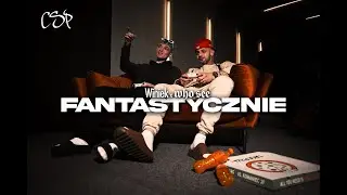 CSP Kolektyw - Fantastycznie (Winiek x 𝖜𝖍𝖔 𝖘𝖊𝖊) prod. NOWARE! Beats