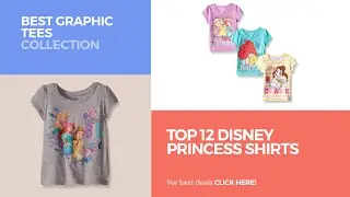Top 12 Disney Princess Shirts // Best Graphic Tees Collection