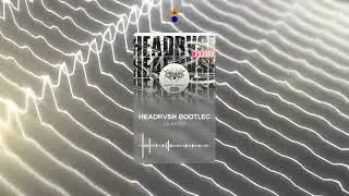 Hamdi - Skanka (Headrvsh Bootleg)