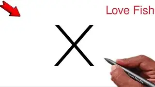 How to Draw Love Fish With Letter X || Fish Drawing || Draw a Beautiful Drawing || Easy Fish Drawing