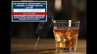 What is VTL § 1192(1), Driving While Ability Impaired (DWAI) by Alcohol by Jason Bassett