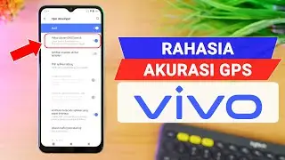 Rahasia Cara Tingkatkan Akurasi GPS VIVO Biar Order Grab Gojek Gacor!