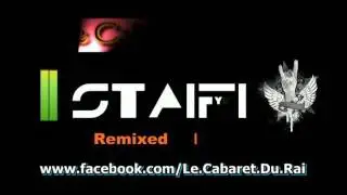 Staifi & Charki Said Lagame - Nesbat Essanara Remix 2012 By Y_Z_L
