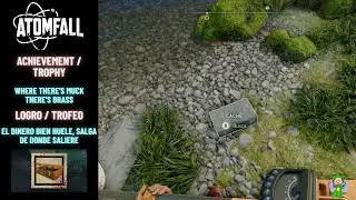 Atomfall - Where There's Muck There's Brass Achievement/Trophy Guide