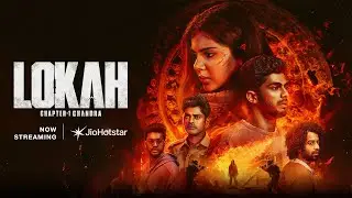 Lokah Chapter 1: Chandra | Kalyani Priyadarshan | Dulquer Salmaan | Now Streaming | JioHotstar