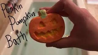 Punkin Pumpkin Bath