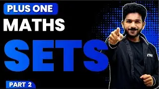 PLUS ONE BASIC MATHS | CHAPTER 1 PART 2 | SETS | EXAM WINNER