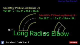 Rumus Cara Cari R 90. 45 Elbow Long Radius