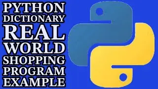 Python Dictionary: Real World Project: Shopping Example 2024
