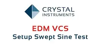 EDM Vibration Control System (VCS) - Swept Sine Vibration Testing Setup