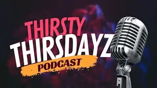 Best hip hop podcast interviews 2022 - #ThirstyThirsday - B. Elise