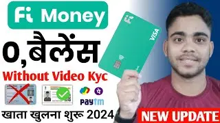 Fi Money Bank Account Opening 2024 | Fi Money Zero Balance Account Opening Online