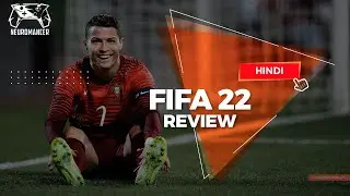 FIFA 22 Review in Hindi