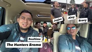 The Hunters Ke Bromo Bareng Aloy & Bravy #Realtime