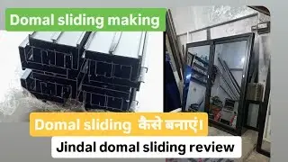 Jindal aluminium domal window / domal window कैसे बनाए।Aluminium windows making full review in hindi
