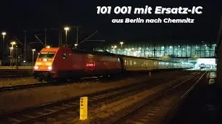 101 001 mit Ersatz-IC 2915 aus Berlin in Chemnitz Hbf | 05.12.2022