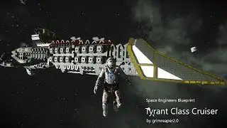 Tyrant Class Cruiser - Space Engineers/ Warhammer40k Ship Blueprint