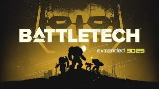 BattleTech: Extended 3025 #7