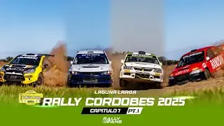 RALLY CORDOBES 2025 | CAPITULO VII | LAGUNA LARGA PARTE 1