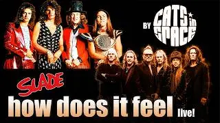 CATS in SPACE - play SLADE’s ‘HOW DOES IT FEEL’ - Salvation Studios VIP Day in 4K 