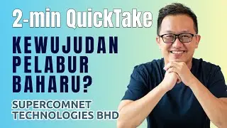 2-min QuickTake | Saham Bursa &ndash; Kemunculan pelabur baharu di dalam Supercomnet?