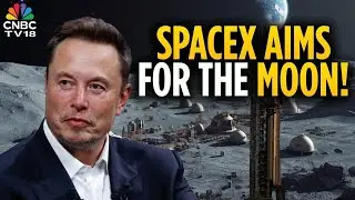 Город на Луне? Илон Маск раскрывает новый приоритет SpaceX | Илон Маск | N18G