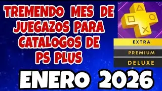 ADELANTAN JUEGAZOS DE PS PLUS EXTRA Y PREMIUM DELUXE ENERO 2026 !! PS5 PS4