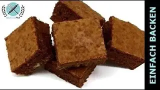 schnelles und leckeres Brownies Rezept