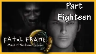 Fatal Frame / Project Zero - The Dance of Death