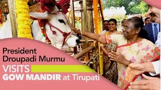 President Droupadi Murmu visits Gow Mandir at Tirupati