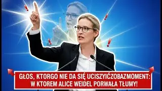 Alice Weidel uciszyła parlament! Niesamowita reakcja AfD, o kt&oacute;rej m&oacute;wi cały świat 🌍