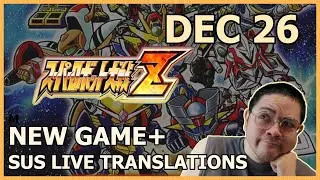 Revised Timeline - Super Robot Wars Z Live Translation (Dec 26)