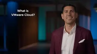 What is VMware Cloud? VMware CTO Kit Colbert Answers