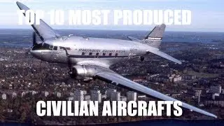 TOP 10 MOST-PRODUCED CIVILIAN USED AIRCRAFT IN THE WORLD  | TOP 10 | AVIATION CLUB