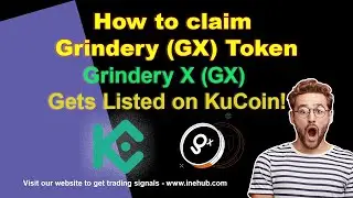 How to claim  Grindery (GX) Token | New Listed on KuCoin World Premiere