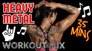 METAL WORKOUT MOTIVATION MUSIC that'll make you SWEAT!