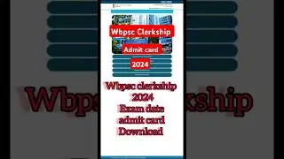Wbpsc clerkship exam 2024 date #wbpsc clerkship admit card download # clerkship 2023#psc Clerkship