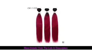 Best ORSUNCER Straight Ombre Red Hair Bundle Peruvian T1B/Bug Human Hair Extension Non-Remy Hair Da