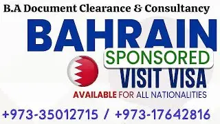 Bahrain Visit Visa Details And Requirements 00973-35012715