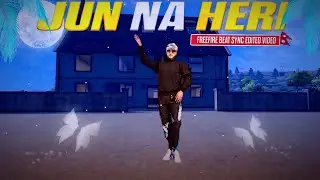 ❤️ Jun Na Heri - Free Fire Edited Video@Nefoli 