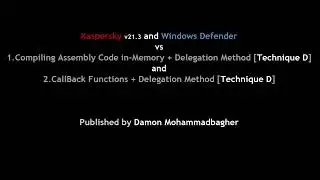 Kaspersky Bypassed & some AVs, "Callback Function API integrated to Delegation Method [Technique D]"