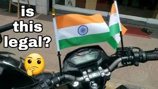 Can you install Indian National Flag on your Bike? क्या आप मोटरसाइकिल पर भारतीय झंडा लगा सकते हैं ?